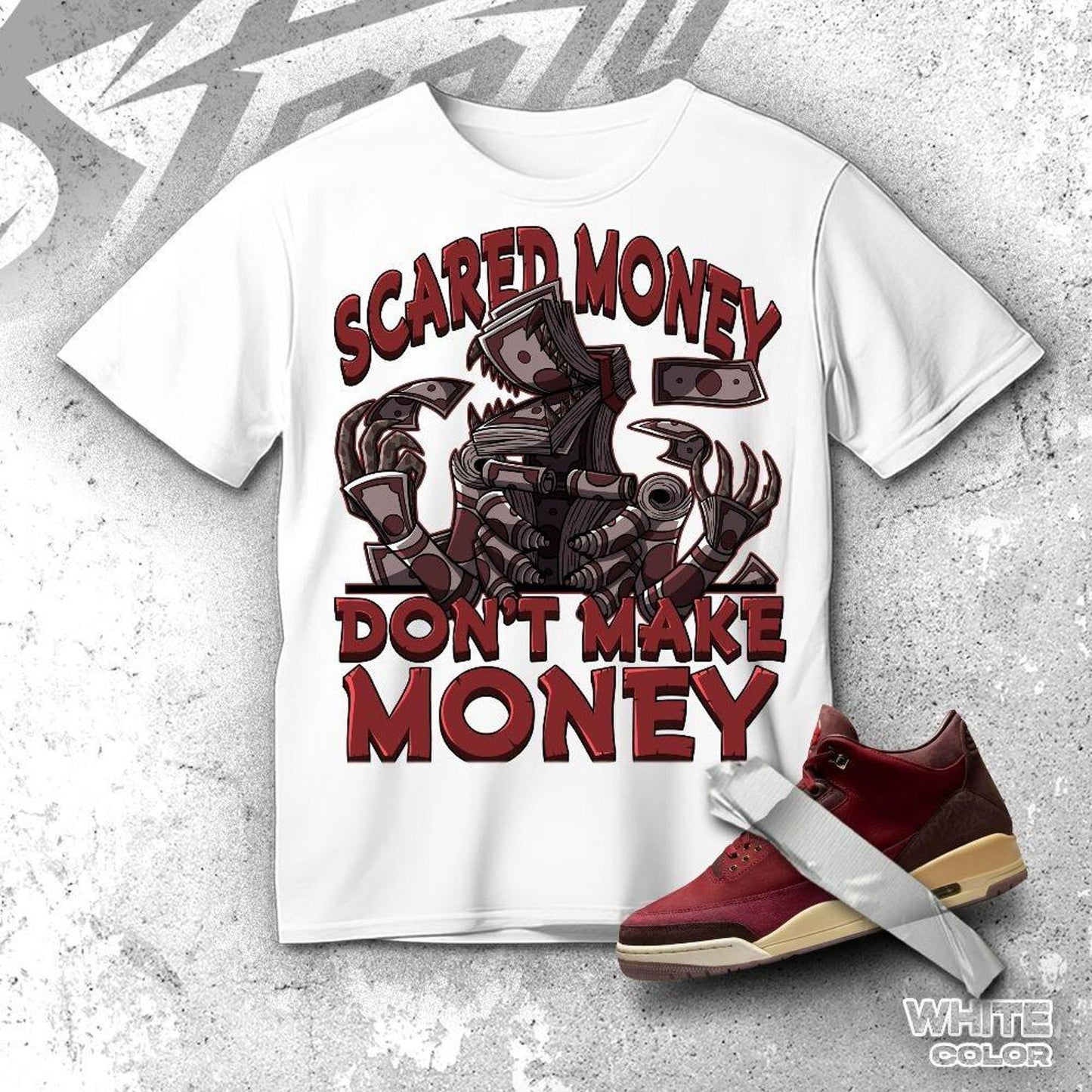 AJ 3 BIN Team Red Burgundy Scared Money, Shirt match sneaker, Streetwear Graphic Tee for Sneakerhead