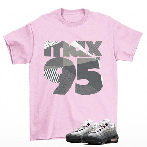 MAX 95 Shirt To Match Air Max 95 Pink Foam Black White OG Big Bubble