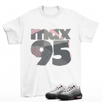 MAX 95 Shirt To Match Air Max 95 Pink Foam Black White OG Big Bubble
