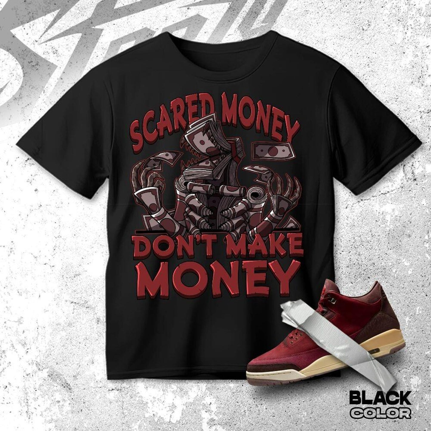 AJ 3 BIN Team Red Burgundy Scared Money, Shirt match sneaker, Streetwear Graphic Tee for Sneakerhead